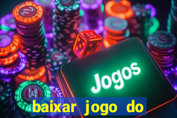 baixar jogo do tigre plataforma nova